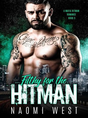 cover image of Filthy for the Hitman